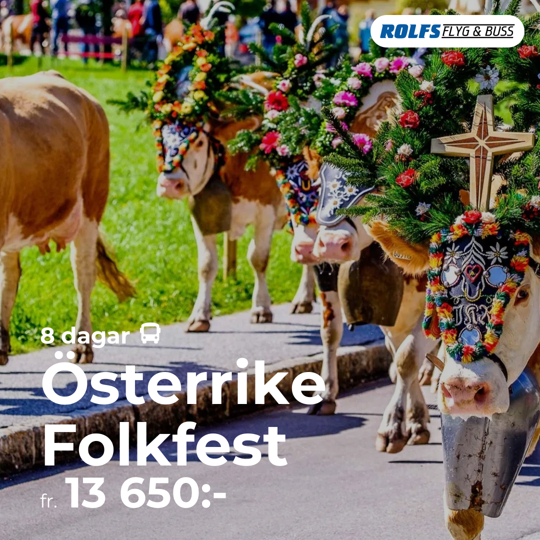 Österrike Folkfest - 8 dagar