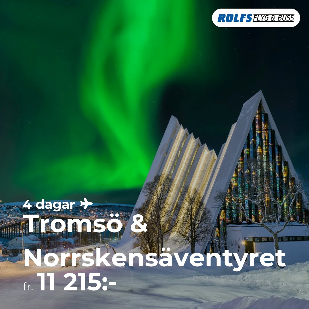 Tromsö & Norrskensäventyret