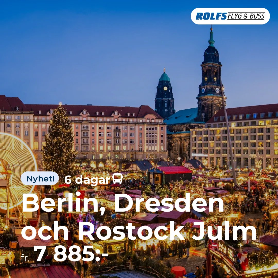 Berlin, Dresden och Rostock Julm